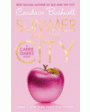 carrie diaries: summer & the city