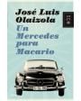 Un Mercedes para Macario