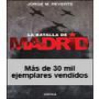 La batalla de Madrid - mejor precio | unprecio.es