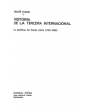 Historia de la tercera internacional. La política de frente único (1921-1935). ---  Grijalbo, Colección Crítica nº122, 1