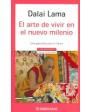 El arte de vivir en el nuevo milenio. Una guía ética para el futuro. Traducción de Miguel Martínez. ---  Círculo de Lect