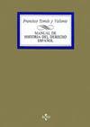 Manual de Historia del Derecho Español (4ª Ed)