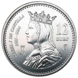 MONEDA DE PLATA DE 12 € ISABEL I DE CASTILLA, S/C 2.004