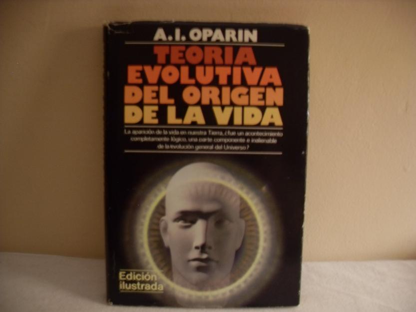 Teoría evolutiva del origen de la vida (A.I.Oparin)