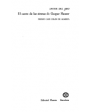 El canto de las sirenas de Gaspar Hauser. ---  Planeta, 1973, Barcelona.