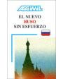 EL NUEVO RUSO SIN ESFUERZO.- Pack multimedia con un libro de 70 lecciones y 4 cassettes con 3 horas de duración. ---  As