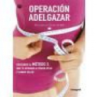 operacion adelgazar - mejor precio | unprecio.es