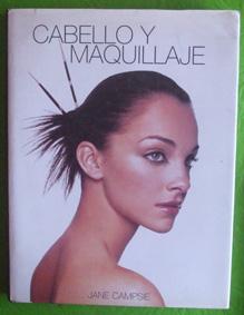 Cabello y maquillaje. Jane Campsie