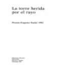 La torre herida por el rayo. Prólogo de Ángel Berenguer. Incluye movimientos de la partida vigesimocuarta del campeonato - mejor precio | unprecio.es