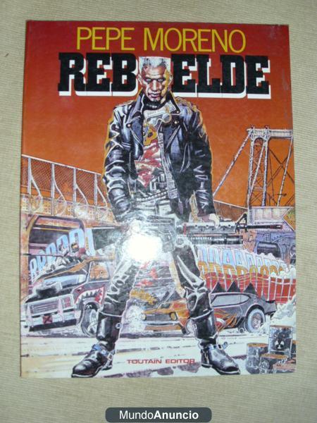 Vendo IMPECABLE comic nº 1 REBELDE, por Pepe Moreno de Toutain Editor. Con 70 paginas a todo color. Pasta de cartón plas