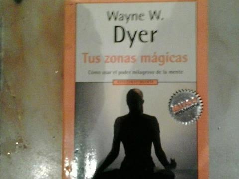 Tus Zonas Magicas De Wayne W.dyer