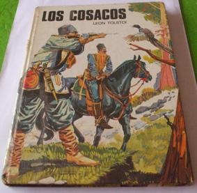 Los cosacos. León Tolstoi. Colección Saeta