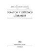 Ensayos y estudios literarios. (Libro de Buen Amor, La Regenta, La poesía de Unamuno, Dámaso Alonso, García Pavón, entre