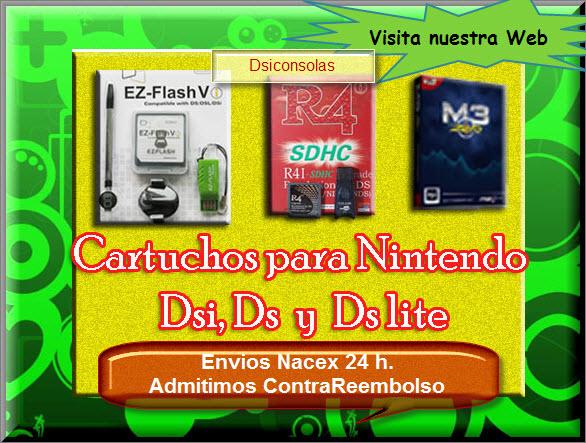 R4I :DSI XL, M3I ZERO XL, EZFLASH VI XL CARTUCHOS NINTENDO