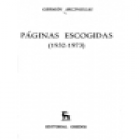 Páginas escogidas (1932-1973). --- Gredos, Antología Hispánica nº33, 1975 - mejor precio | unprecio.es