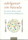 Adelgazar sin báscula - mejor precio | unprecio.es