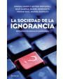 La sociedad de la ignorancia