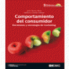 Comportamiento del consumidor. Decisiones y estrategia de marketing - mejor precio | unprecio.es