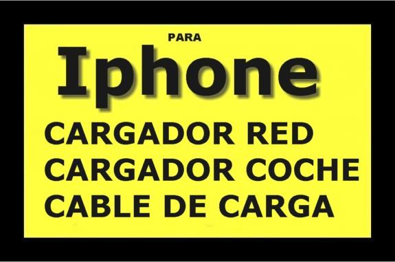 PARA IPHONE CARGADOR RED+CARGADOR COCH´+CABLE CARGA