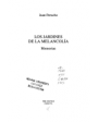 Los jardines de la melancolía. Memorias. Traducción de Justo Navarro. ---  Pre-Textos nº176, Colección Narrativa, 1993,