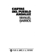 Cartas del pueblo andaluz. ---  Ediciones 29, 1973, Barcelona. 1ª edición.