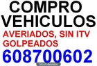 COMPRO COCHES Y FURGONETAS CON AVERIAS GOLPES TLF 608700602 - mejor precio | unprecio.es