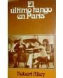 El último tango en París. Novela. Traducción de la novelización en inglés del guión original a cargo de Marcelo Covián.