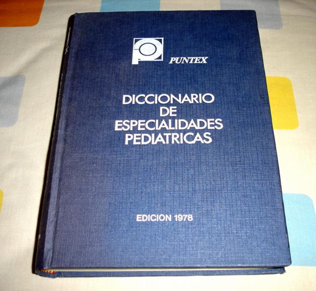 Diccionario de especialidades Pediatricas 1978