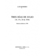 Tres días de Julio (18, 19 y 20 de 1936). ---  Ariel, Colección Horas de España, 1967, Barcelona. 1ª edición.