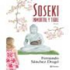 Soseki. Inmortal y tigre - mejor precio | unprecio.es