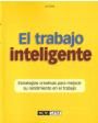 el trabajo inteligente