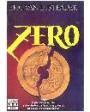 Zero. Novela. Traducción de Adolfo Martín. ---  Plaza & Janés, Colección Los Jet de Plaza & Janés nº 134/5, 1993, Barcel