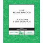 La ciudad y sus desafíos - mejor precio | unprecio.es