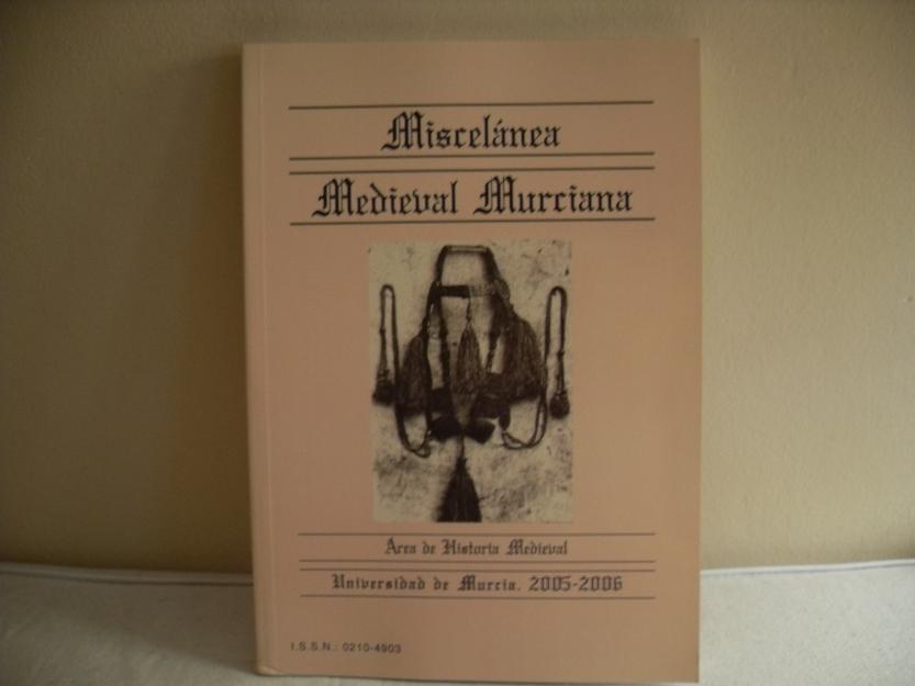 Miscelánea Medieval Murciana -Nº XXIX– XXX