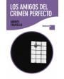 Los amigos del crimen perfecto