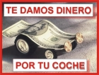 DINERO RAPIDO - COMPRAMOS COCHES, PAGO EN EL ACTO - mejor precio | unprecio.es