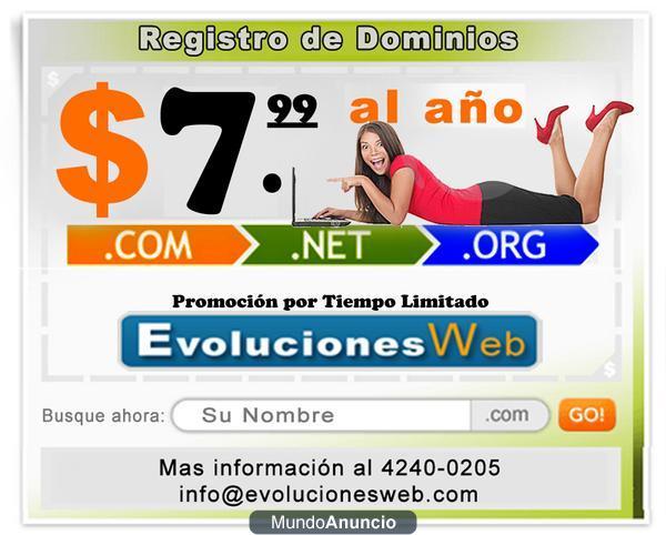 REGISTRE SU DOMINIO EN .COM .NET .ORG POR SOLO $ 7.99 AL AÑO AQUI EN www.evolucionesweb.com Boton Registro de Dominios