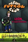 Libro infantil Las fieras futbol club: León el Superdriblador - mejor precio | unprecio.es