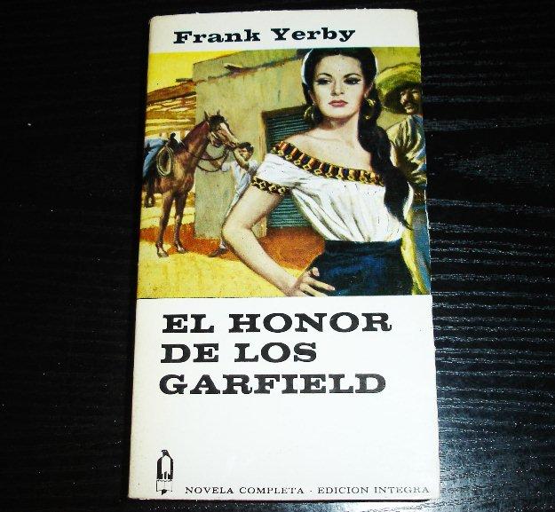 El Honor de los Garfied- Frank Yerby
