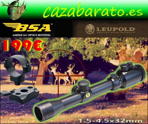 VISOR DE CAZA BSA 1.5 - 4.5 X 32MM RETICULA ILUMINADA Y MONTURAS LEUPOLD