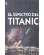 el espectro del Titanic.