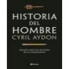 Historia del Hombre - mejor precio | unprecio.es