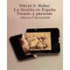 La familia en España, pasado y presente - mejor precio | unprecio.es