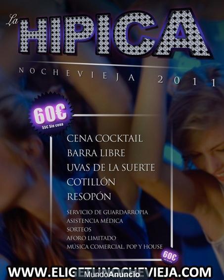 Venta de Entradas Nochevieja La Hipica 2011