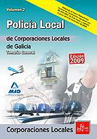 Policia local Galicia. libro VOL II. editorial MAD