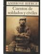 Cuentos de soldados y civiles. ---  Biblioteca El Mundo, Colección Las Novelas del Verano, 1998, B.