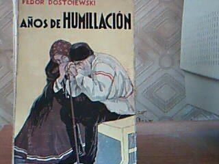 años de humillacion