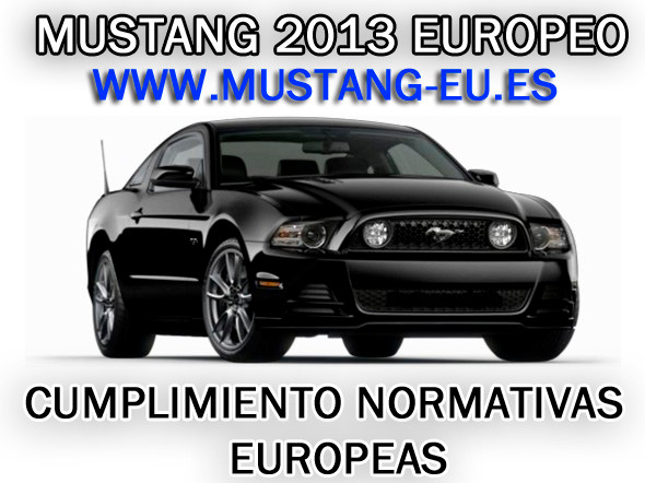 Mustang kit normativas europeas 20052014