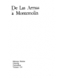 De las armas a Montemolín. ---  Destino nº110, 1980, Barcelona.