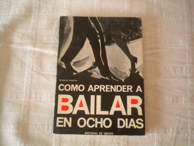 Como aprender a bailar en ocho dias